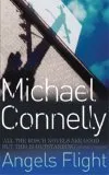 Angels Flight (Harry Bosch #6)